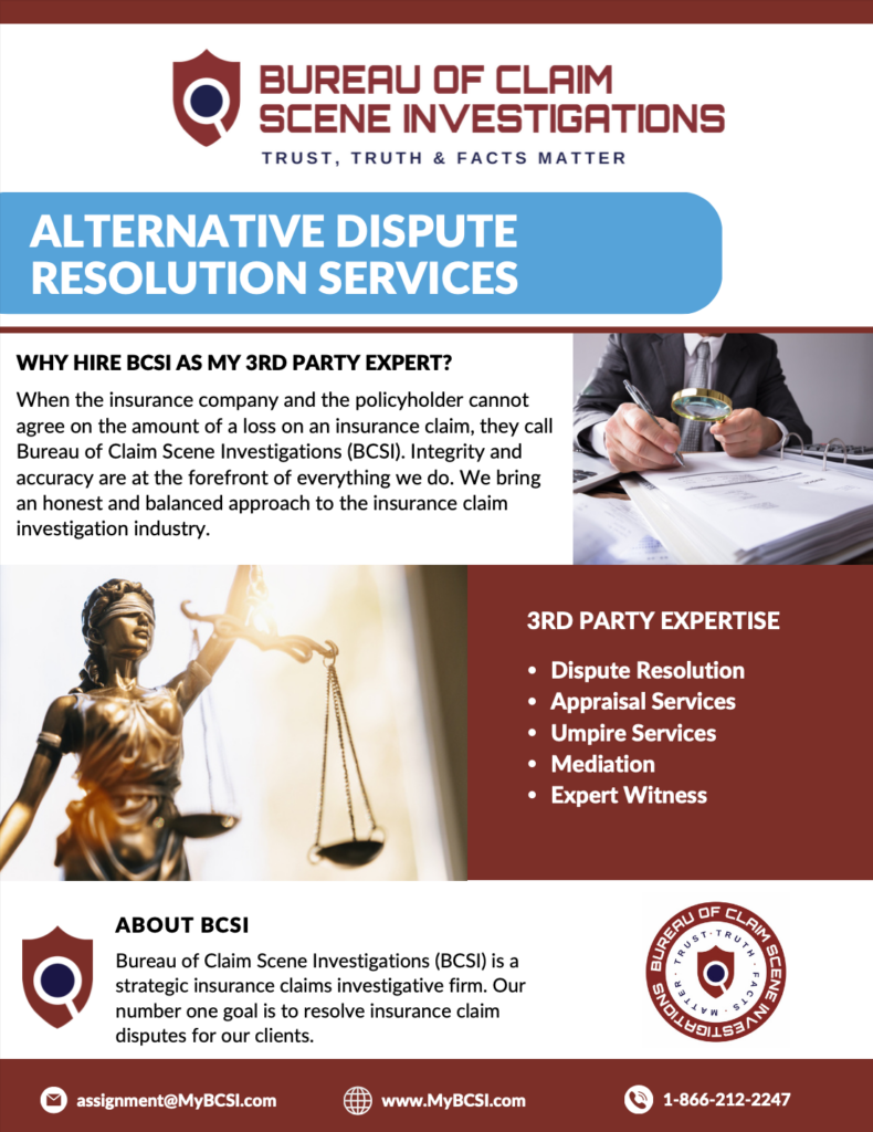 Bureau of Claim Scene Investigations: Alternative Dispute Resolution Services