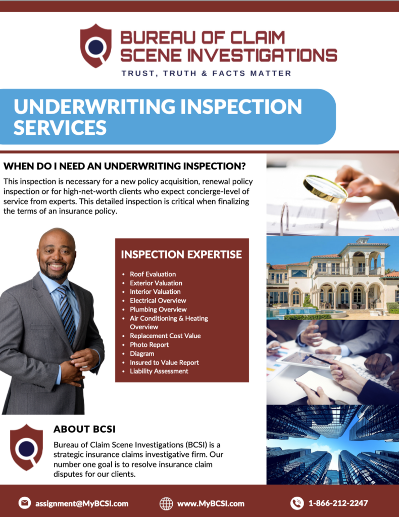 Bureau of Claim Scene Investigations: Underwriting Inspection Services